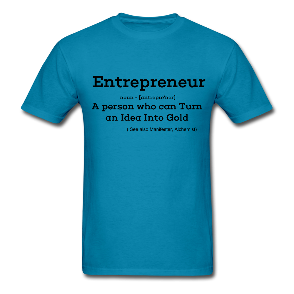 Entrepreneur Unisex TShirt - turquoise