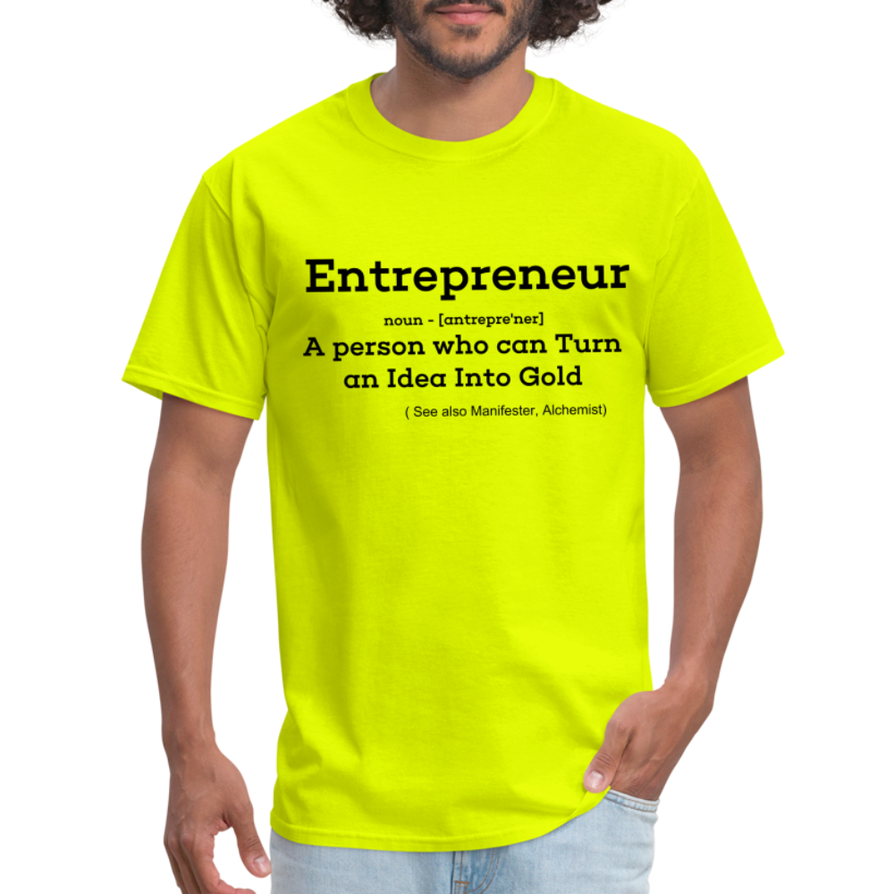 Entrepreneur Unisex TShirt - safety green