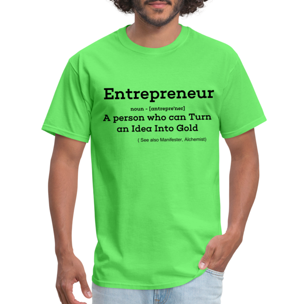 Entrepreneur Unisex TShirt - kiwi