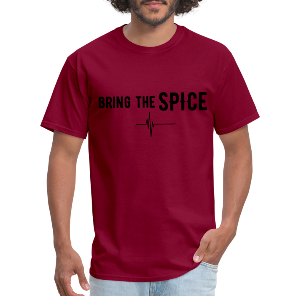 BRING THE SPICE Unisex T-Shirt - burgundy