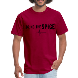 BRING THE SPICE Unisex T-Shirt - dark red