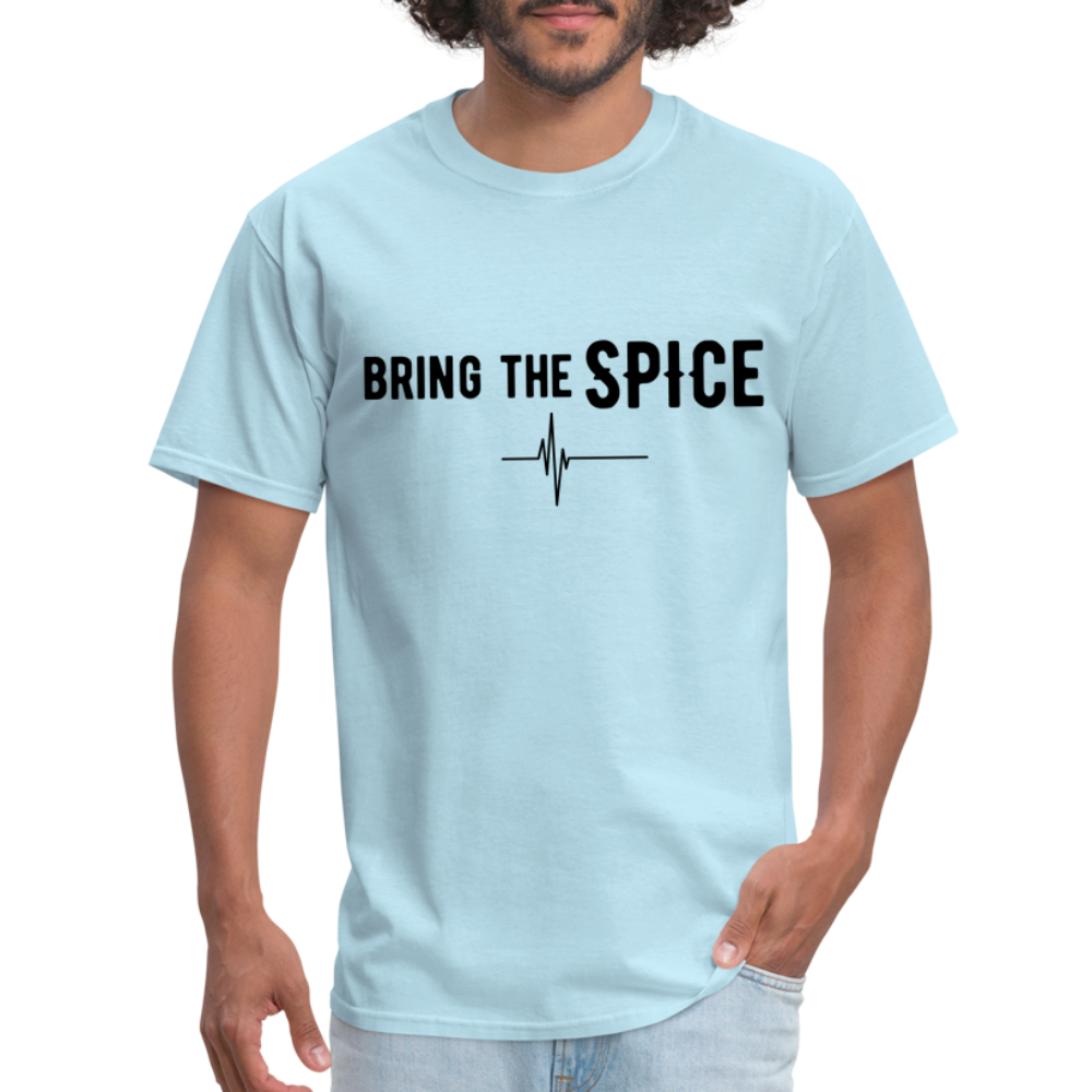 BRING THE SPICE Unisex T-Shirt - powder blue