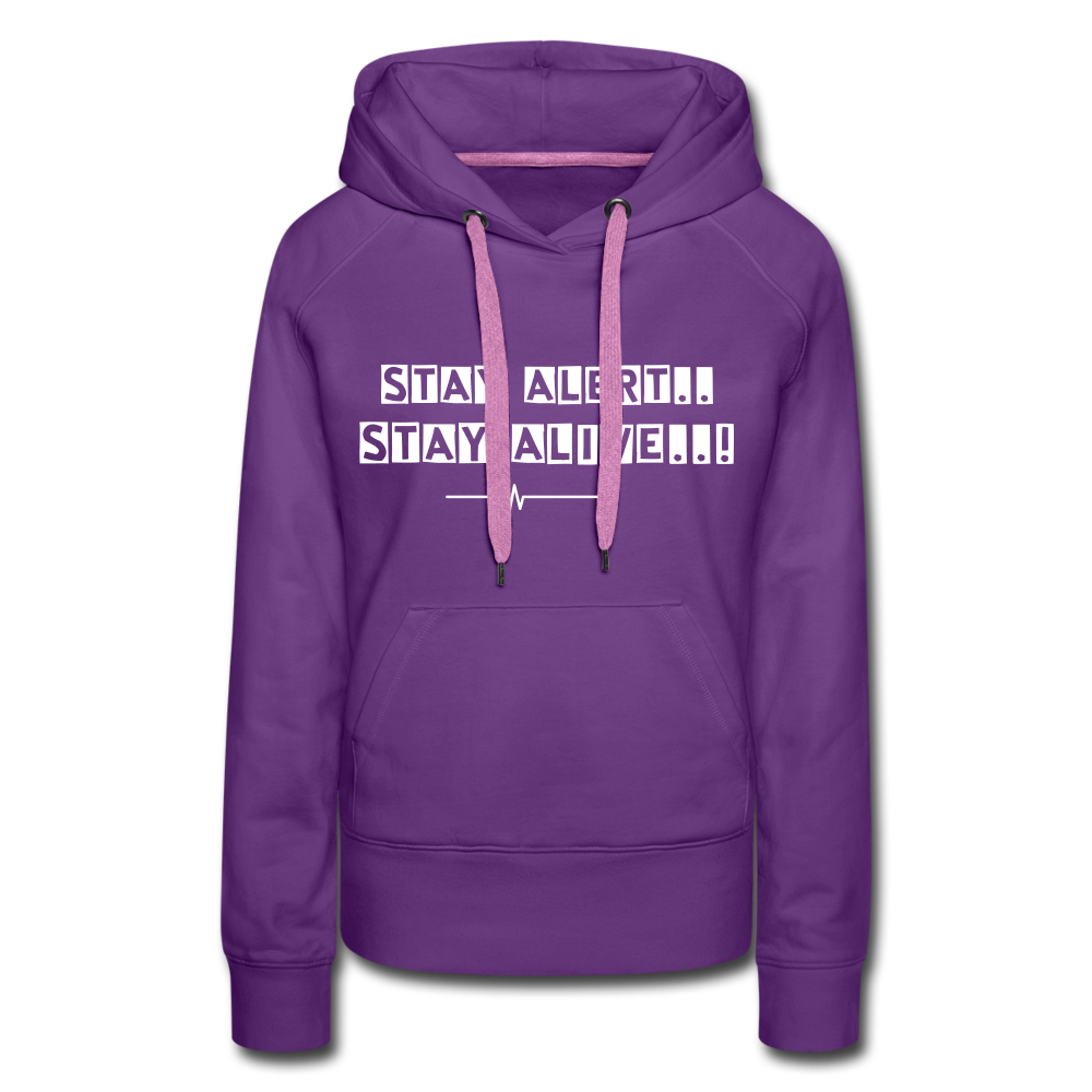 Stay Alert, Stay Alive! - purple