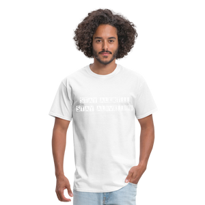 Stay Alert, Stay Alive T-Shirt - white
