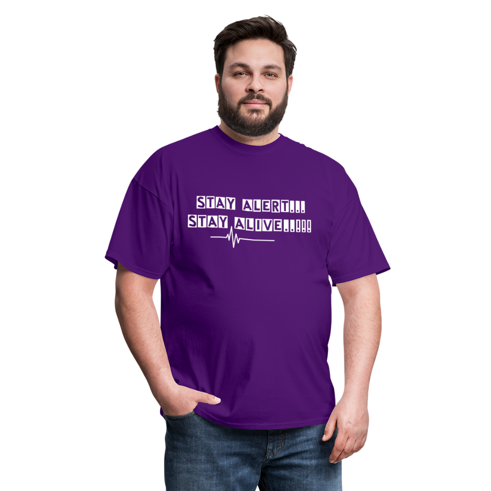 Stay Alert, Stay Alive T-Shirt - purple