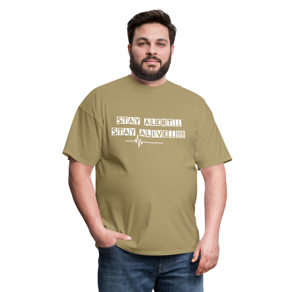 Stay Alert, Stay Alive T-Shirt - khaki