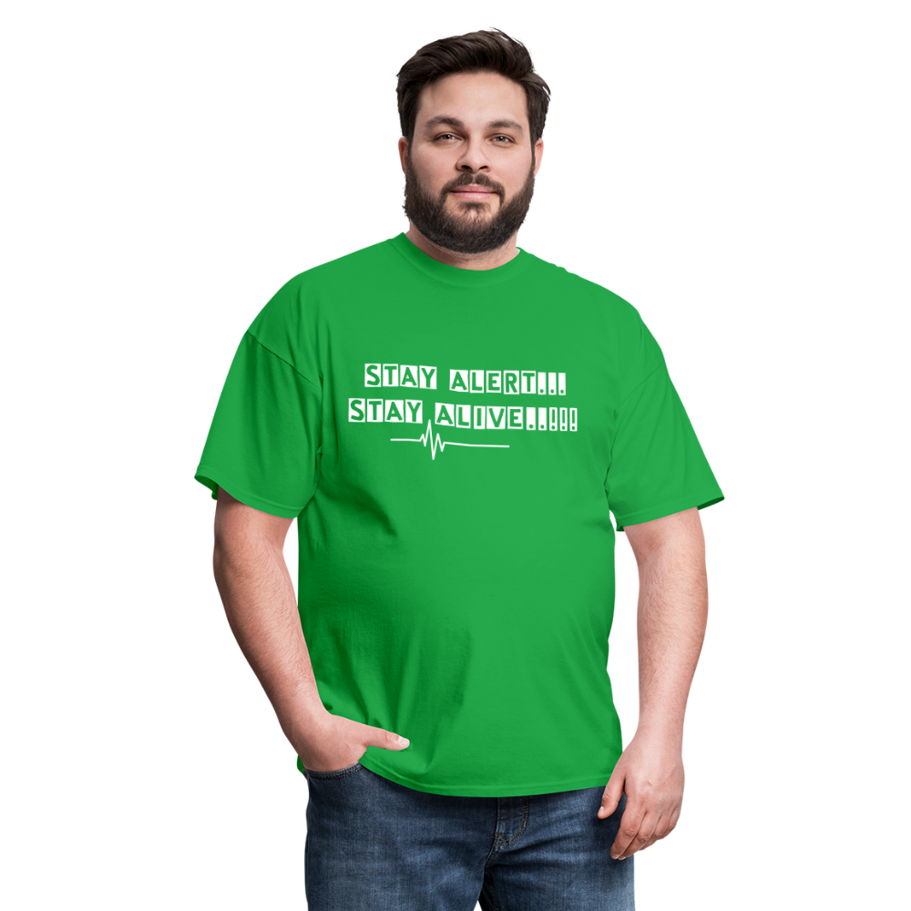 Stay Alert, Stay Alive T-Shirt - bright green