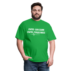 Stay Alert, Stay Alive T-Shirt - bright green