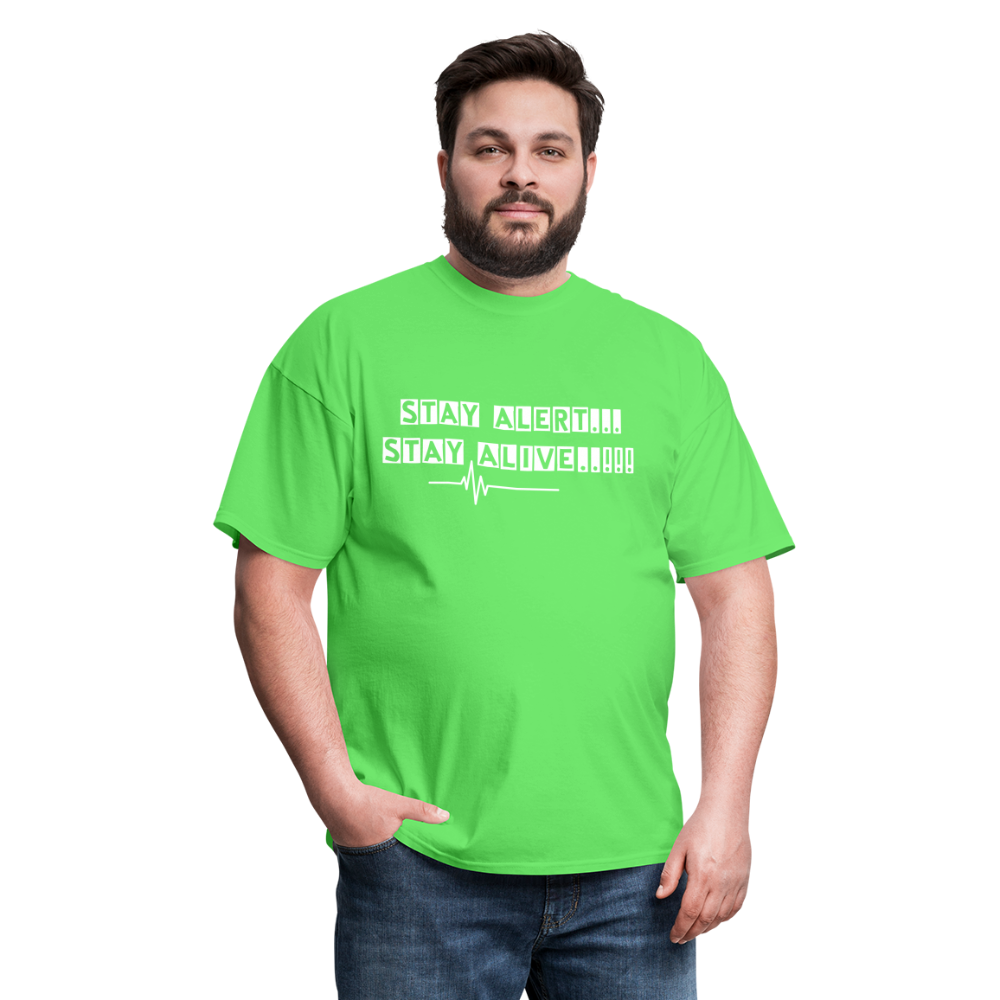 Stay Alert, Stay Alive T-Shirt - kiwi