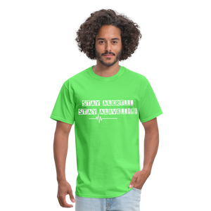 Stay Alert, Stay Alive T-Shirt - kiwi