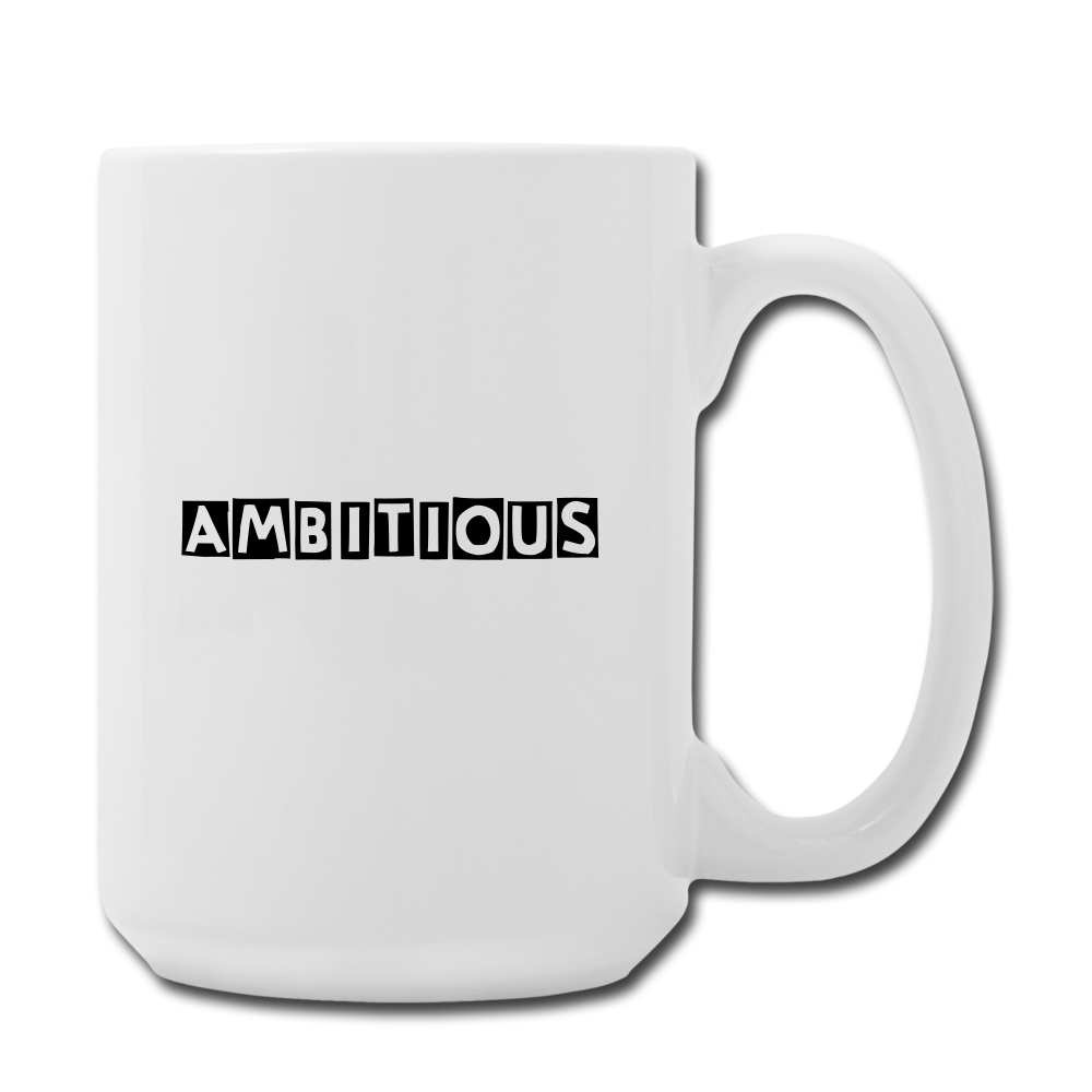 Ambitious Entrepreneurs Coffee Mug - white