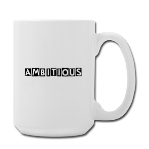 Ambitious Entrepreneurs Coffee Mug - white