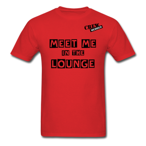 MEET ME IN THE LOUNGE MEN'S T-Shirt - red