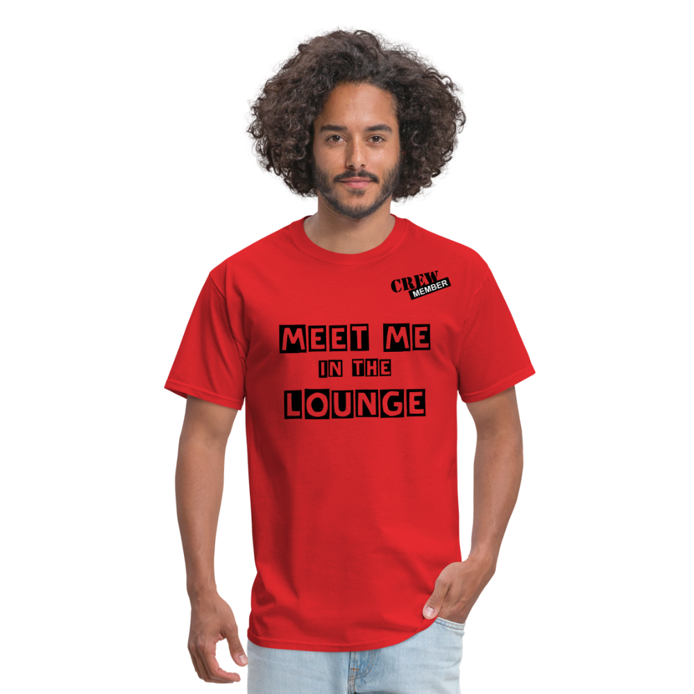 MEET ME IN THE LOUNGE MEN'S T-Shirt - red