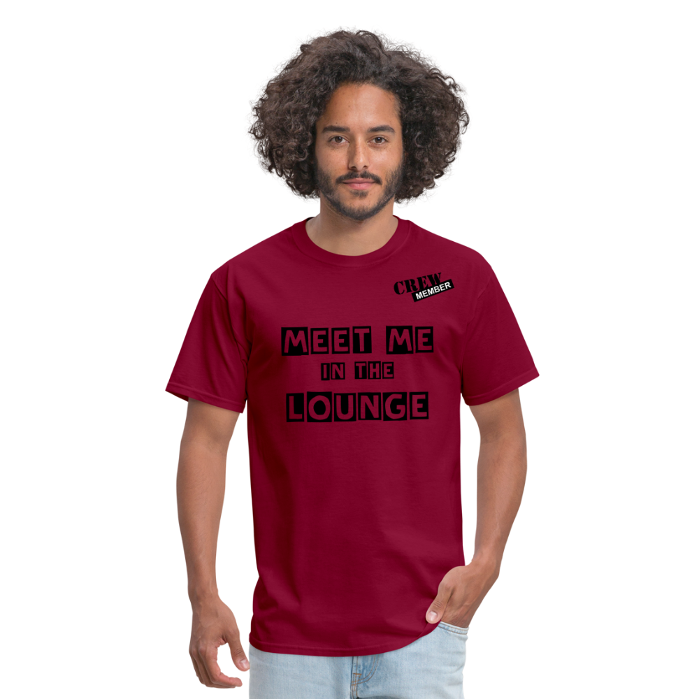 MEET ME IN THE LOUNGE MEN'S T-Shirt - burgundy