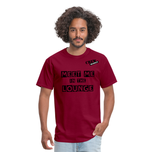 MEET ME IN THE LOUNGE MEN'S T-Shirt - burgundy