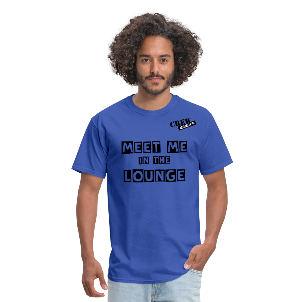 MEET ME IN THE LOUNGE MEN'S T-Shirt - royal blue