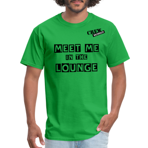 MEET ME IN THE LOUNGE MEN'S T-Shirt - bright green