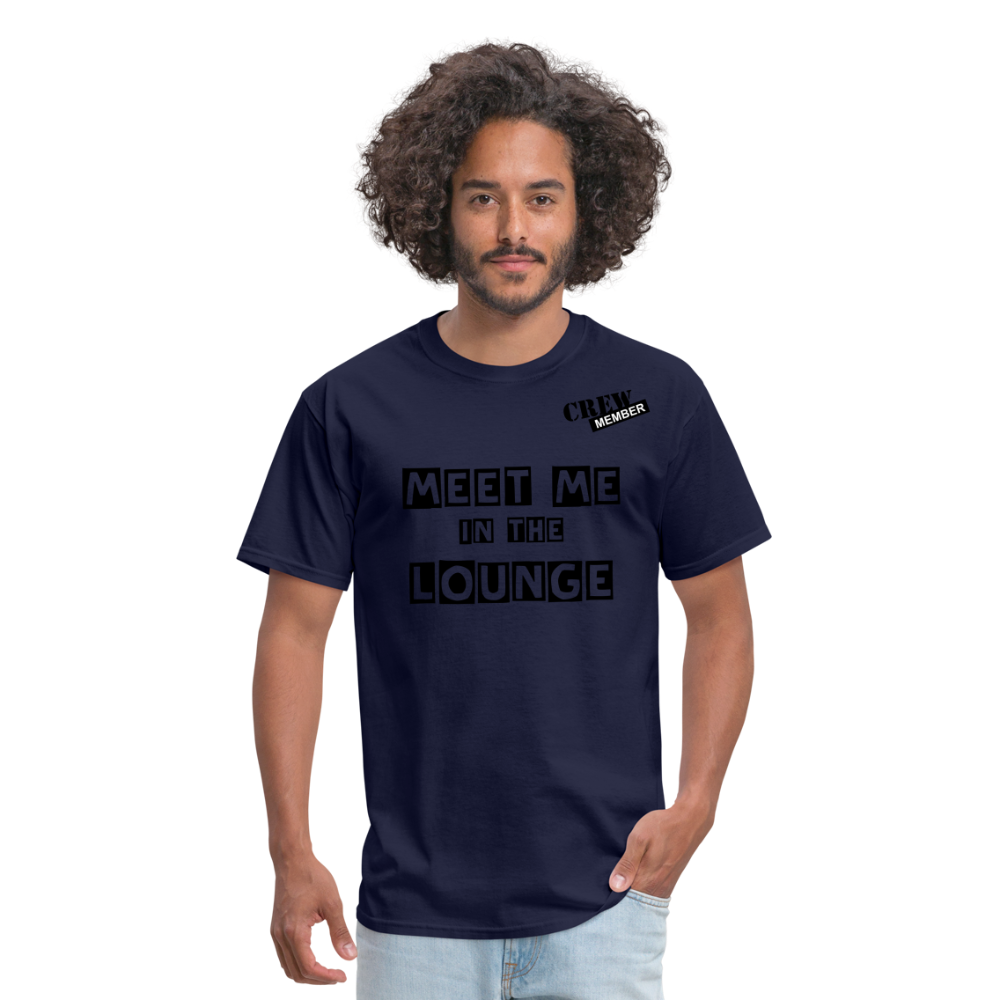 MEET ME IN THE LOUNGE MEN'S T-Shirt - navy