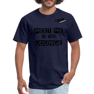 MEET ME IN THE LOUNGE MEN'S T-Shirt - navy