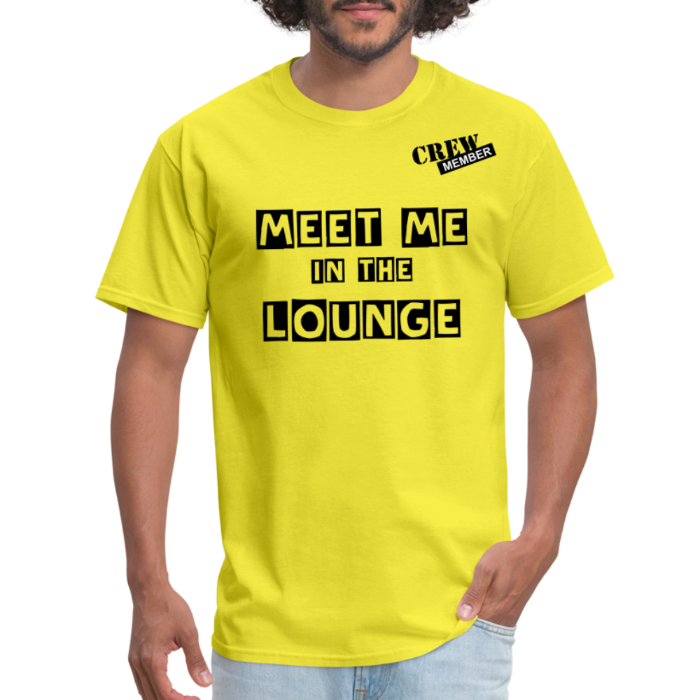 MEET ME IN THE LOUNGE MEN'S T-Shirt - yellow