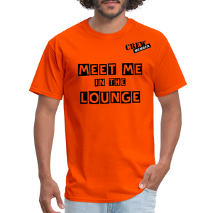 MEET ME IN THE LOUNGE MEN'S T-Shirt - orange