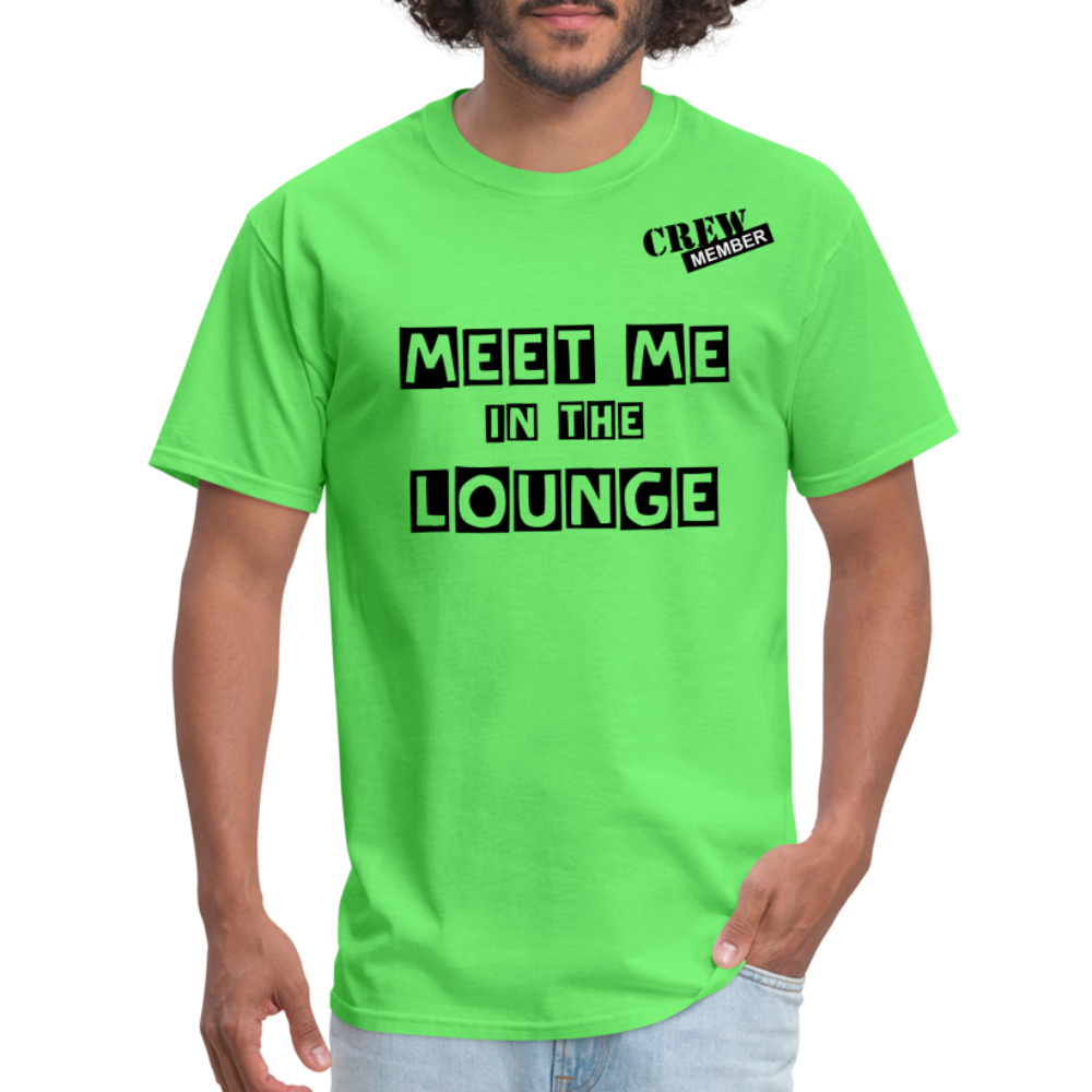 MEET ME IN THE LOUNGE MEN'S T-Shirt - kiwi