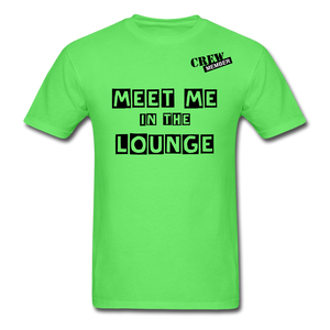 MEET ME IN THE LOUNGE MEN'S T-Shirt - kiwi