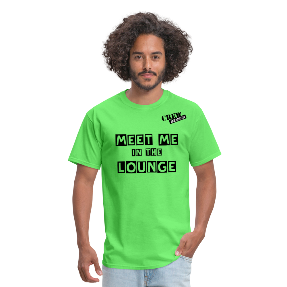 MEET ME IN THE LOUNGE MEN'S T-Shirt - kiwi