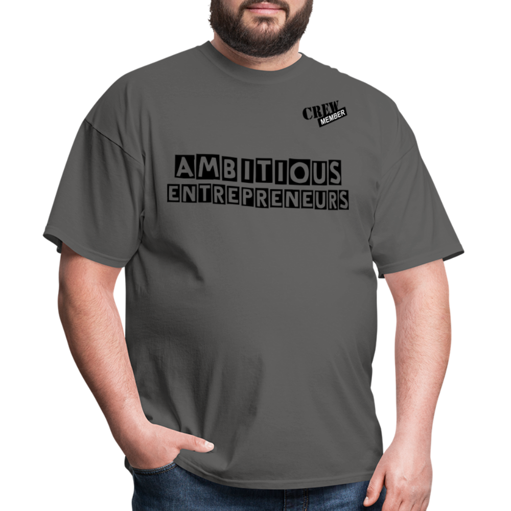 Ambitious Entrepreneurs T-Shirt - charcoal