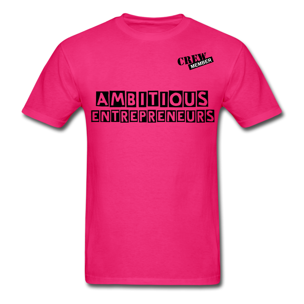 Ambitious Entrepreneurs T-Shirt - fuchsia