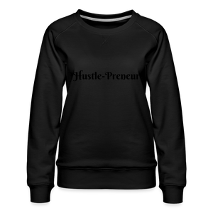 Hustle-Preneur - Sweatshirt - black