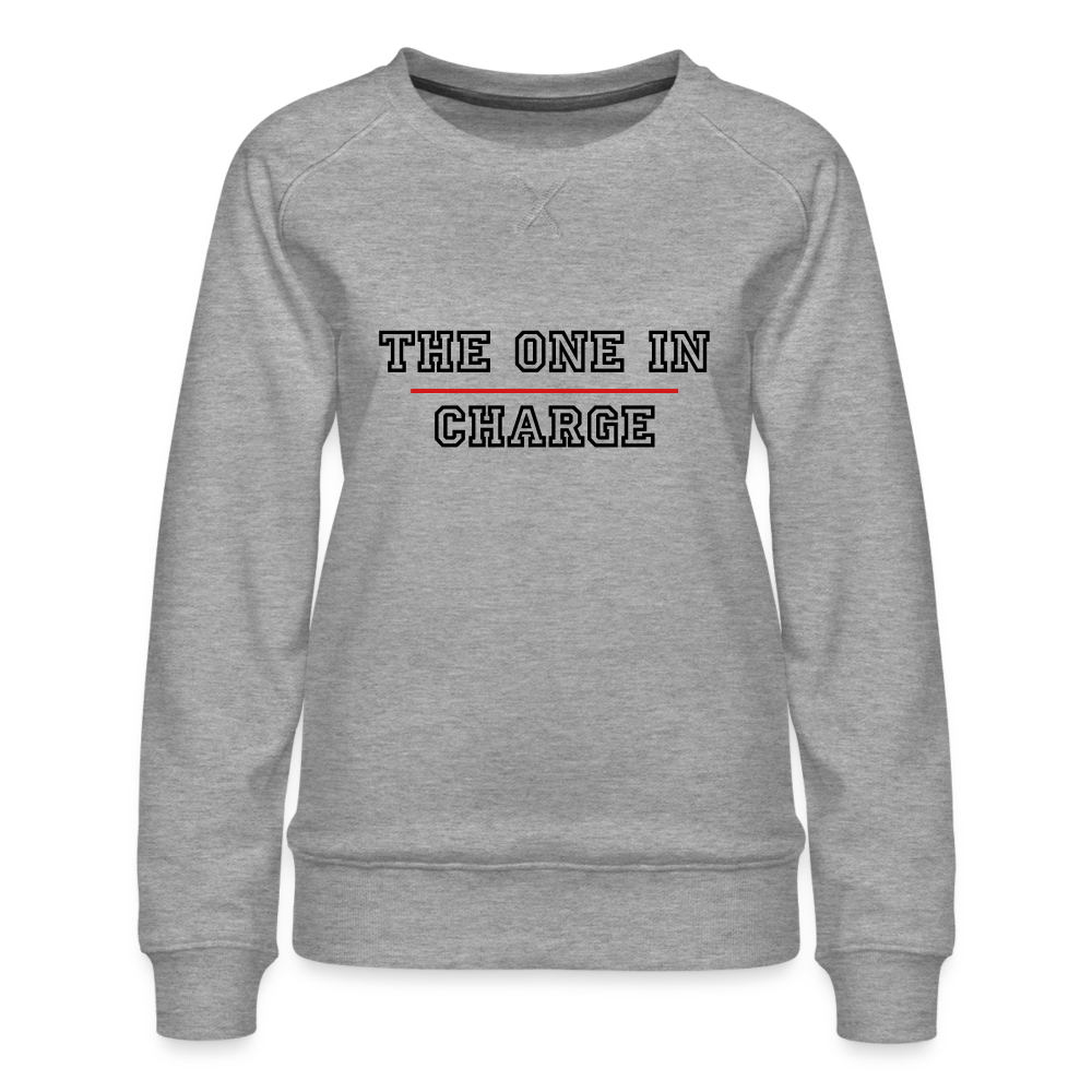The One in Charge- Sweatshirt - heather grey