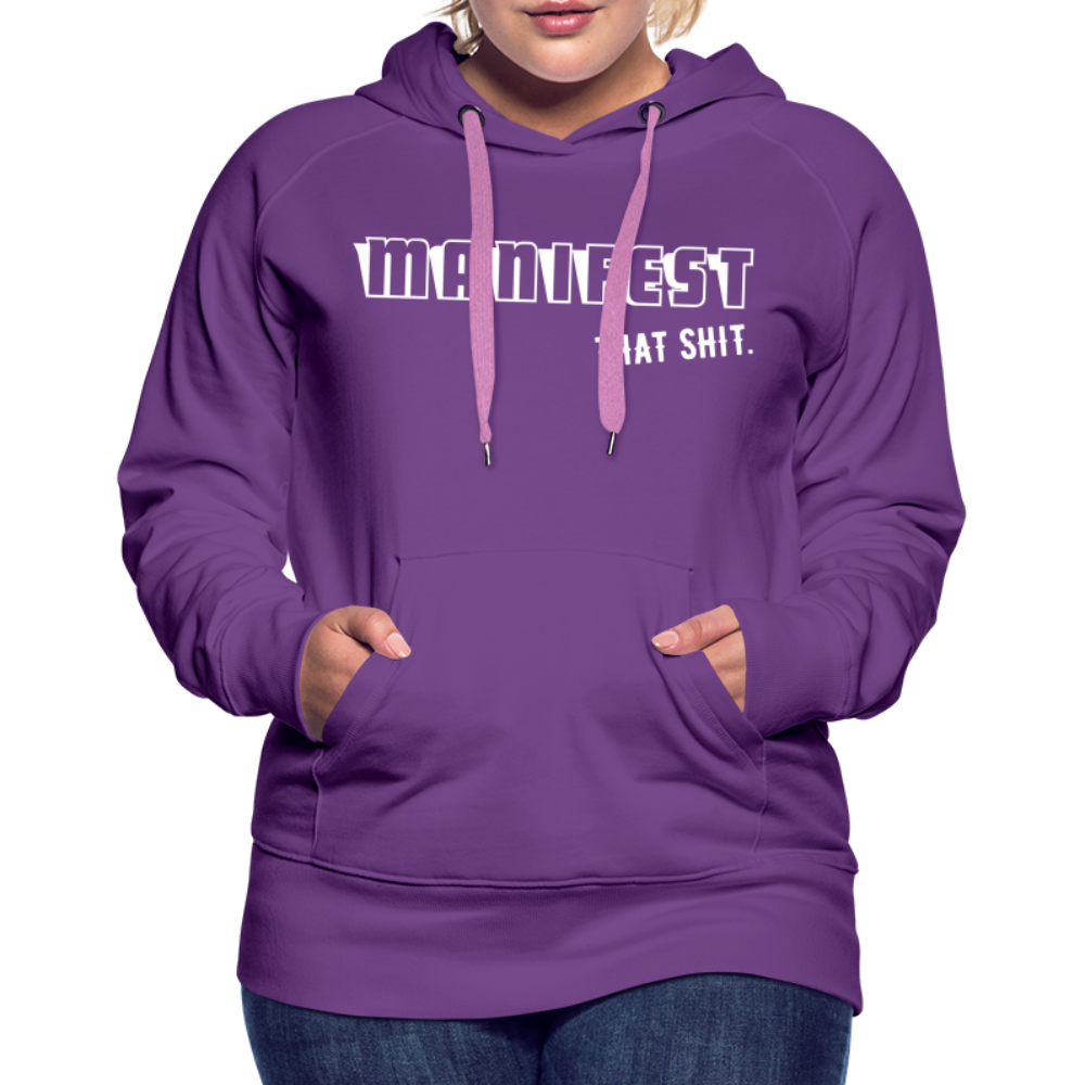 Manifest That Shit Hoodie - purple